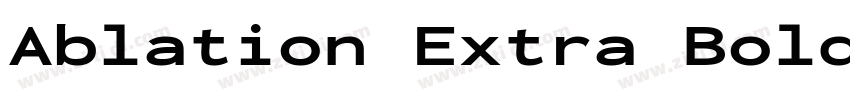 Ablation Extra Bold字体转换